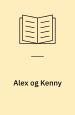 Alex og Kenny