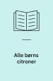 Alle børns citroner