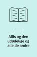 Allis og den udødelige og alle de andre