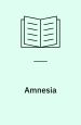 Amnesia