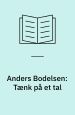 Anders Bodelsen. Tænk på et tal
