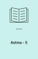 Astma – 5