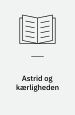 Astrid og kærligheden