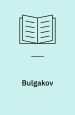 Bulgakov. Life and Work. Ardis