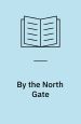 By the North Gate