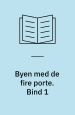 Byen med de fire porte