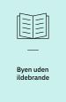 Byen uden ildebrande