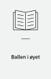 Ballen i øyet. Cappelen Damm