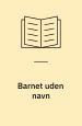 Barnet uden navn