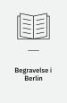 Begravelse i Berlin