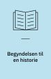 Begyndelsen til en historie