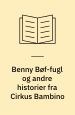 Benny Bøf-fugl og andre historier fra Cirkus Bambino