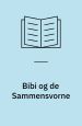 Bibi og de sammensvorne – en lille Piges Liv