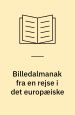Billedalmanak fra en rejse i det europæiske