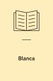 Blanca