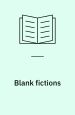 Blank Fictions – Consumerism, Culture and the Contemporary American Novel