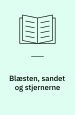 Saint-Exupéry, Antoine de: Blæsten, sandet og stjernerne