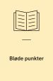 Schnack, Asger med illustrationer af Dorte Karrebæk: Bløde punkter