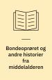 Bondeoprøret og andre historier fra middelalderen
