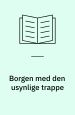 Borgen med den usynlige trappe