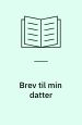 Bidrag i: Brev til min datter