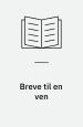 Breve til en ven