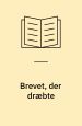 Brevet der dræbte