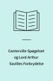 Canterville spøgelset og lord Arthur Savilles Forbrydelse