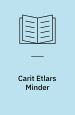 Carit Etlars minder