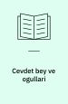 Cevdet Bey ve Og˘ullan