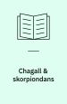 Chagall & skorpiondans