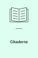 Cikaderne