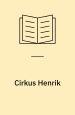Cirkus Henrik