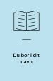 Du bor i dit navn