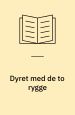 Dyret med de to rygge
