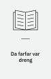 Da farfar var dreng