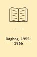 Dagbog 1955-1966