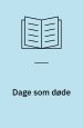 Dage som døde. Gråsten