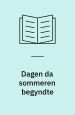 Dagen da sommeren begyndte