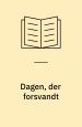 Dagen, der forsvandt