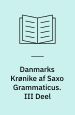 Danmarks Krønike af Saxo Grammaticus