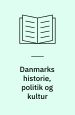 Danmarks historie, politik og kultur