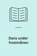 ”Dans under Frostmånen”
