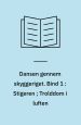 Dansen gennem skyggeriget