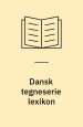 Dansk tegneserie leksikon – den store Komiklex