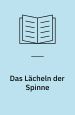 Das Lächeln der Spinne