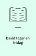 David tager en fridag