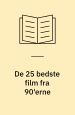 De 25 bedste film fra 90’erne