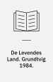 De levendes land - Grundtvig 1984