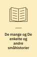 De mange og de enkelte og andre småhistorier